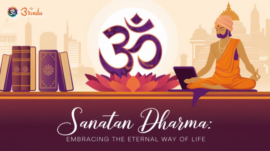 Celebrating the Essence of Sanatan Dharma