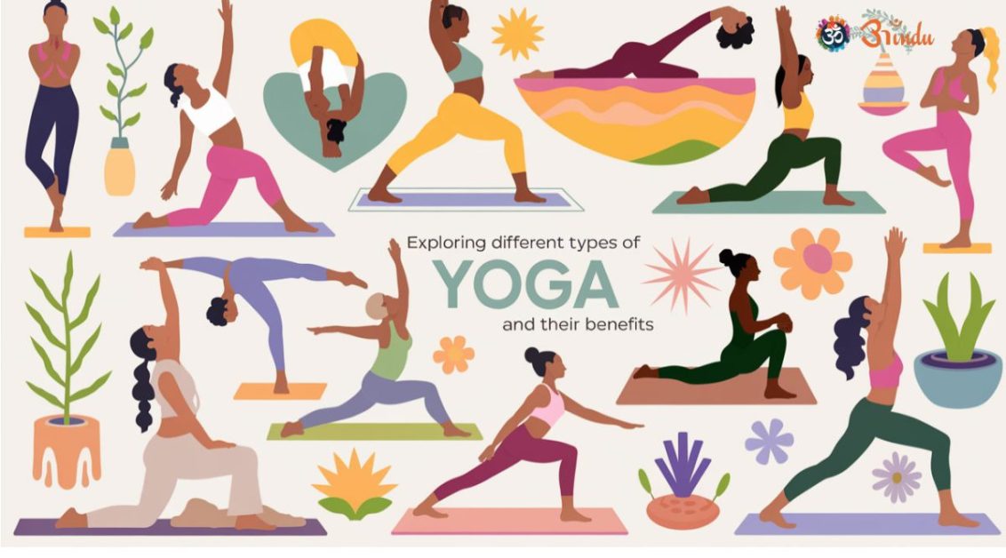 Exploring Different Types of Yoga and Their Benefits
