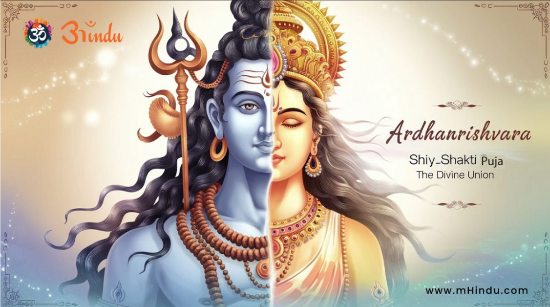 Shiv Shakti Puja: The Divine Union in Hindu Rituals