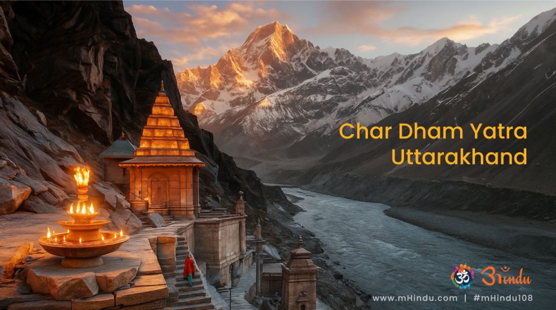 Char Dham Yatra Uttarakhand: A Soul-Stirring Journey Through the Himalayas